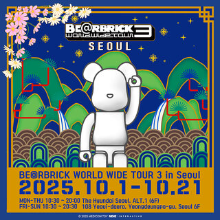 BE@RBRICK WORLD WIDE TOUR 3」2025年10月に韓国・ソウルで開催決定
