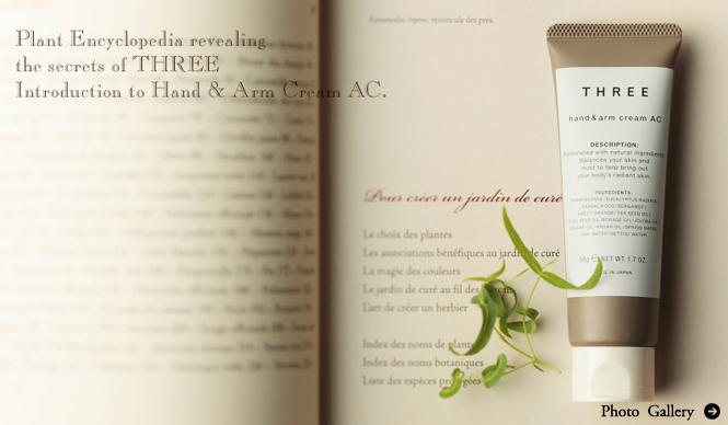 THREE | A highly anticipated hand cream is born, entrusting in the power of Japan's traditional botanicals.