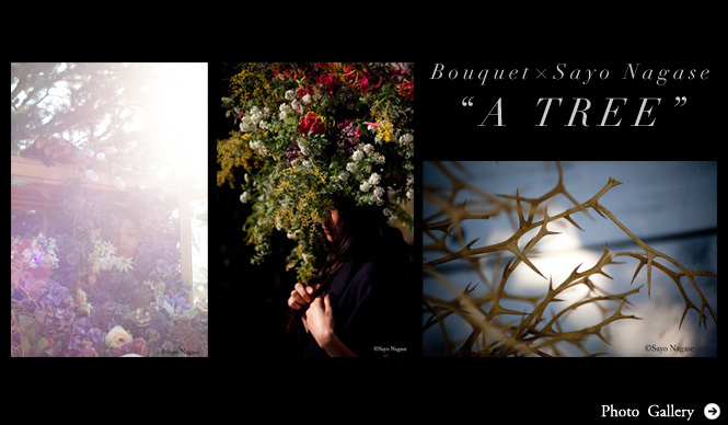 EVENT｜Bouquet×永瀬沙世写真展 『A TREE』