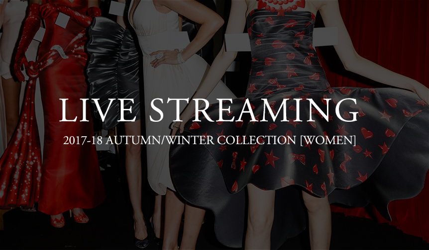 2017-18 Fall/Winter Womenswear Collection Live Streaming | LIVE STREAMING
