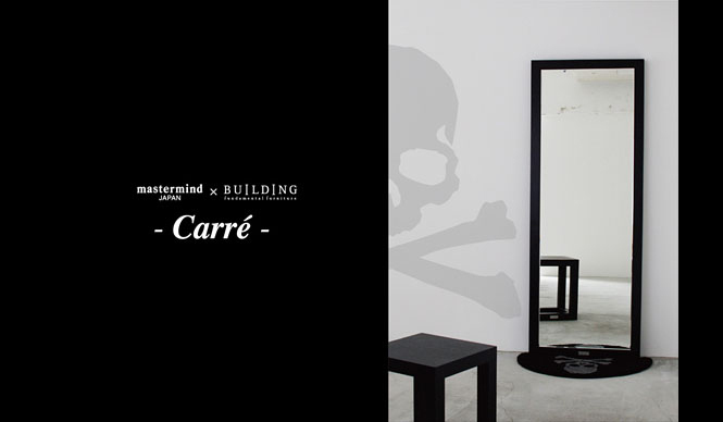 mastermind JAPAN × BUILDING | Limited Edition of 30 "Carré" Stand Mirrors Gallery