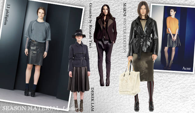 <strong>Chapter.04 | Focusing on Materials That Create Seasonal Flair</strong><br />This year, the trend is to incorporate leather into items like skirts and dresses, rather than outerwear.<br />From left: 3.1 Phillip Lim, DEREK LAM, Givenchy by Riccardo Tisci, MARNI WINTER EDITION, Acne
