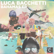 Luca Bacchetti "Bahamas EP"