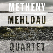 Brad Mehldau & Pat Metheny 「A Night Away」