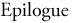 Epilogue
