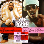 OutKast "Speakerboxxx / The Love Below"