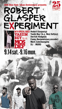 Toshio Matsuura | 25th Blue Note Tokyo Anniversary presents ROBERT GLASPER EXPERIMENT with special guest YASIIN BEY f.k.a. MOS DEF