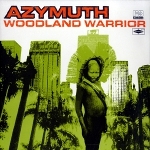 Azymuth "Woodland Warrior"
