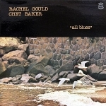 Rachel Gould + Chet Baker "All Blues"